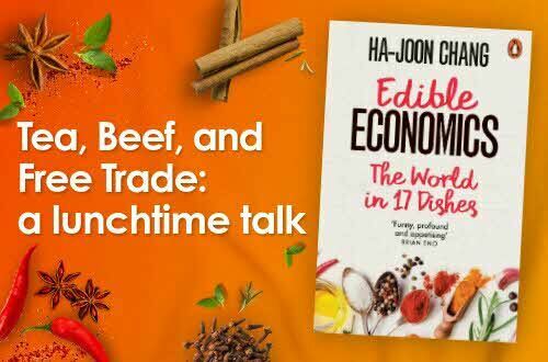 The image shows a promotional poster for a book talk event titled "Tea, Beef, and Free Trade: a lunchtime talk." The book featured is "Edible Economics: The World in 17 Dishes" by Ha-Joon Chang.